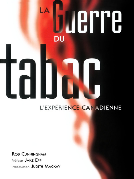 Title details for La guerre du tabac by Rob Cunningham - Available